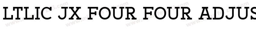 ltlic JX Four Four Adjust字体转换